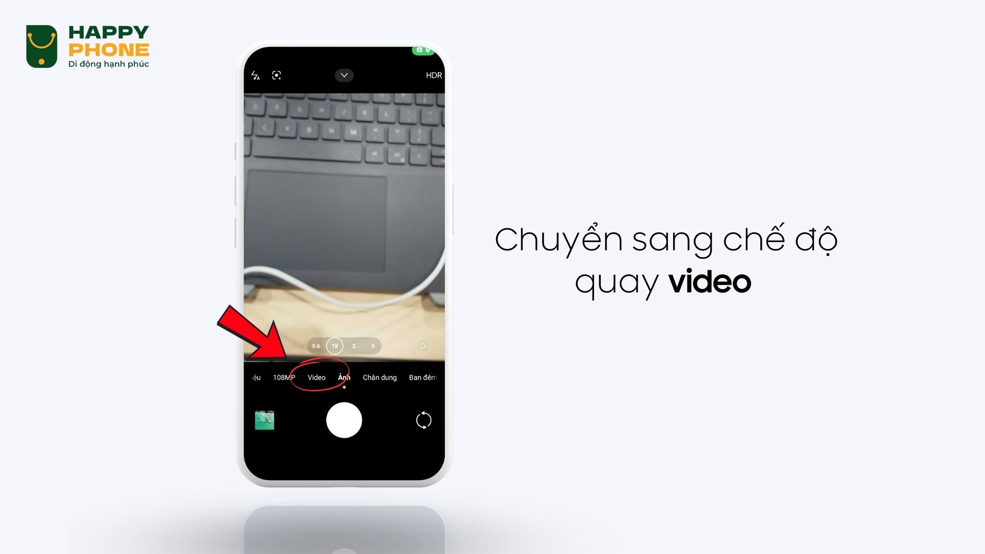 Chuyển sang chế độ quay video trong ứng dụng camera