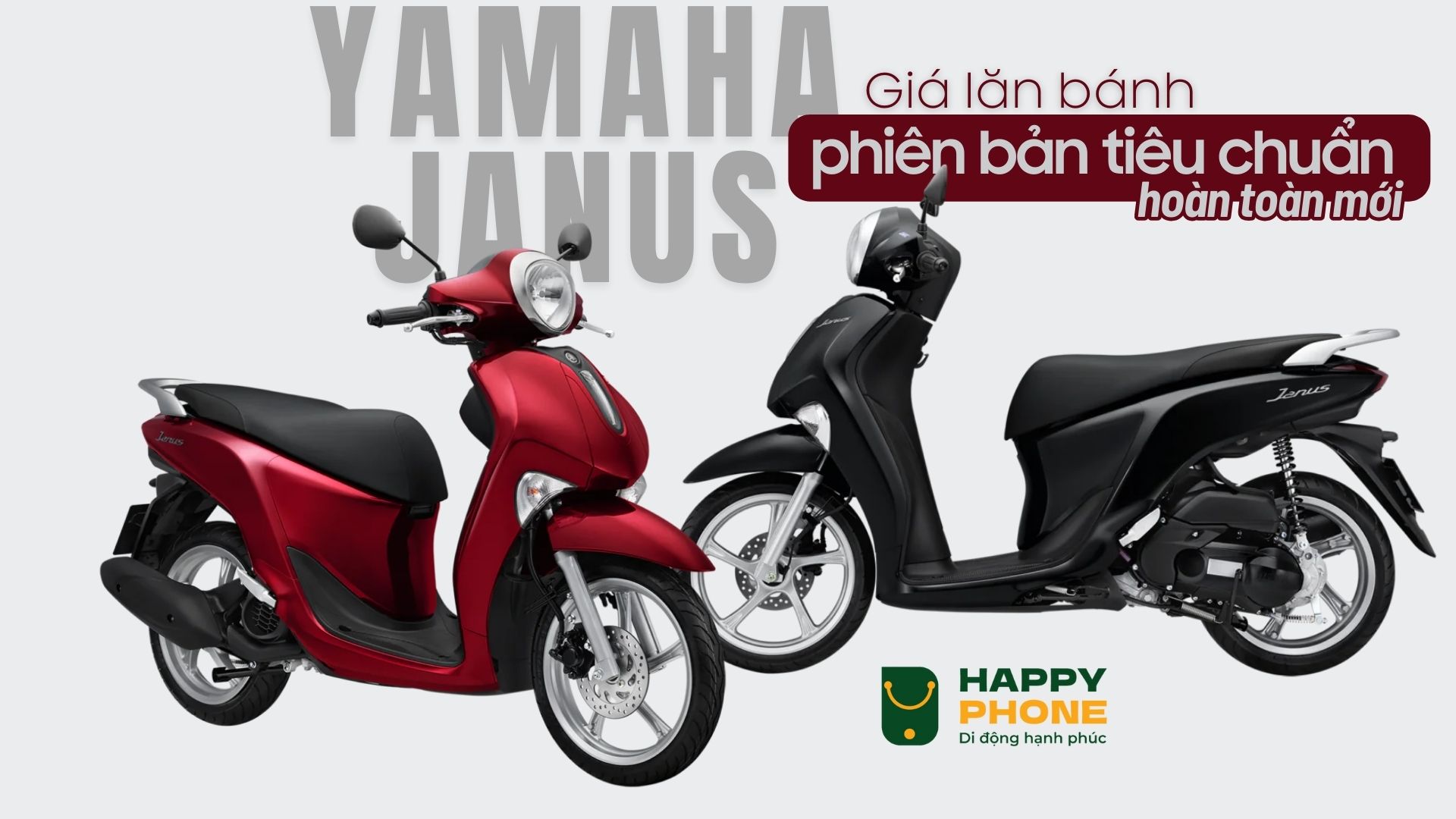 Giá xe Yamaha Janus lăn bánh tháng 12 phiên bản tiêu chuẩn hoàn toàn mới