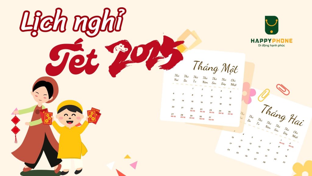 Lịch nghỉ Tết Nguyên đán 2025