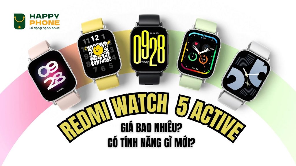 Redmi Watch 5 Active giá bao nhiêu_ Có tính năng gì mới