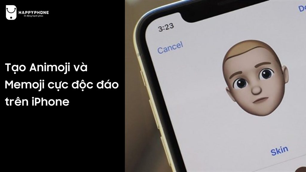 Tạo Animoji và Memoji cực độc đáo trên iPhone