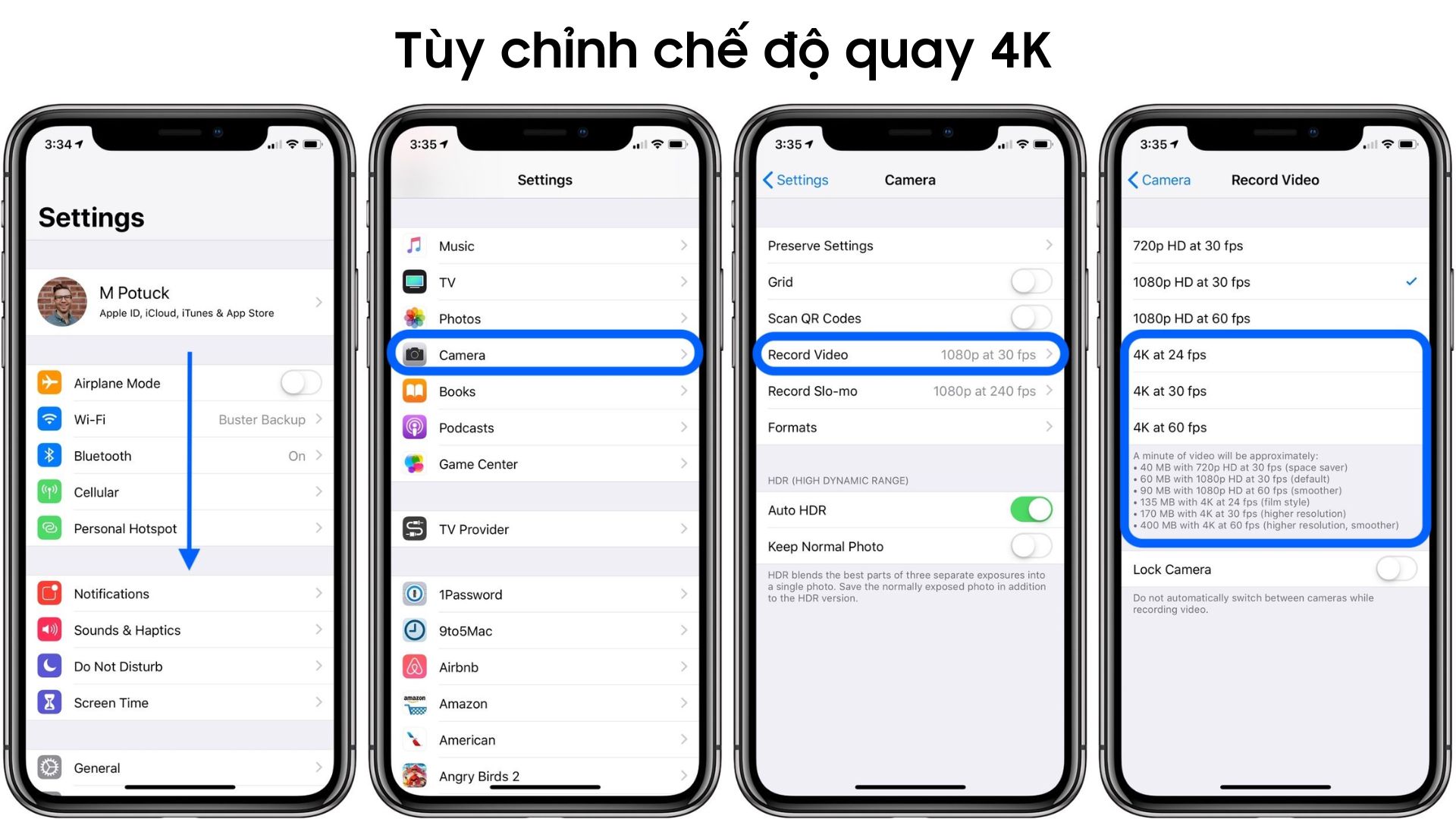 Tùy chỉnh chế độ quay chuẩn 4K