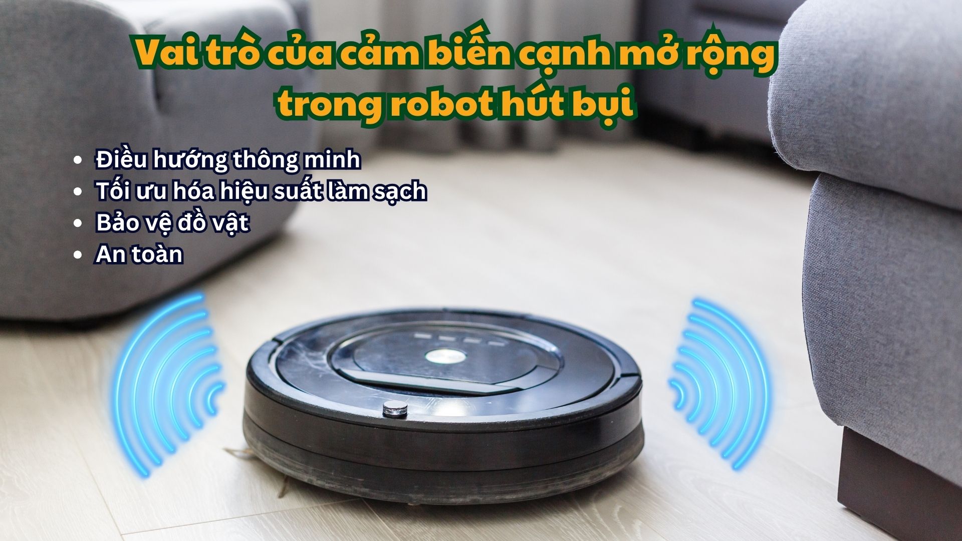 Vai trò của cảm biến cạnh mở rộng trong robot hút bụi