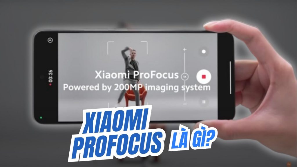 Xiaomi ProFocus là gì