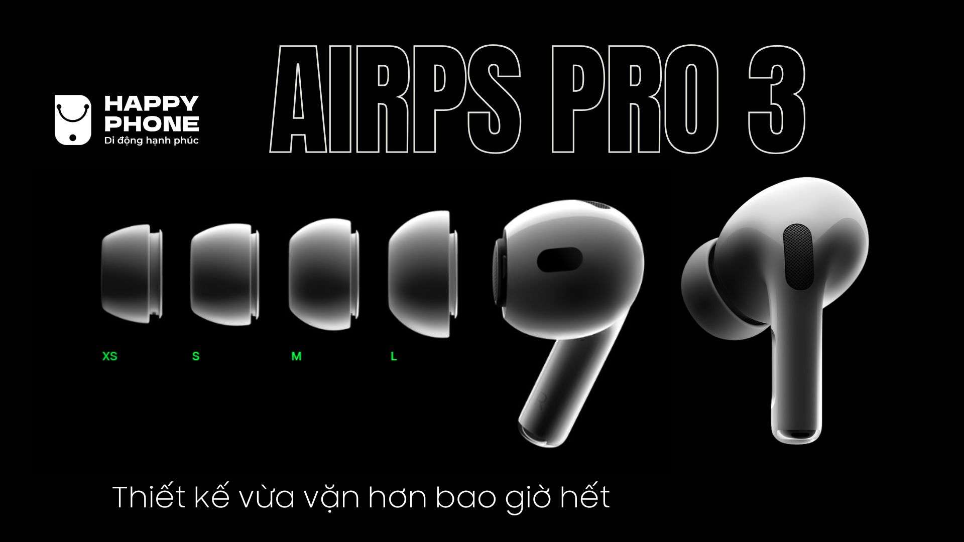 Airpods Pro 3 có thiết kế vừa vặn