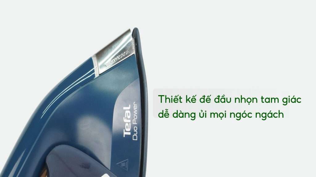 Bàn Ủi 2 Trong 1, Kết Hợp Ủi Hơi Và Cầm Tay Tefal Duo Power JF4032E0 Thiết kế đế đầu nhọn tam giác dễ dàng ủi mọi ngóc ngách