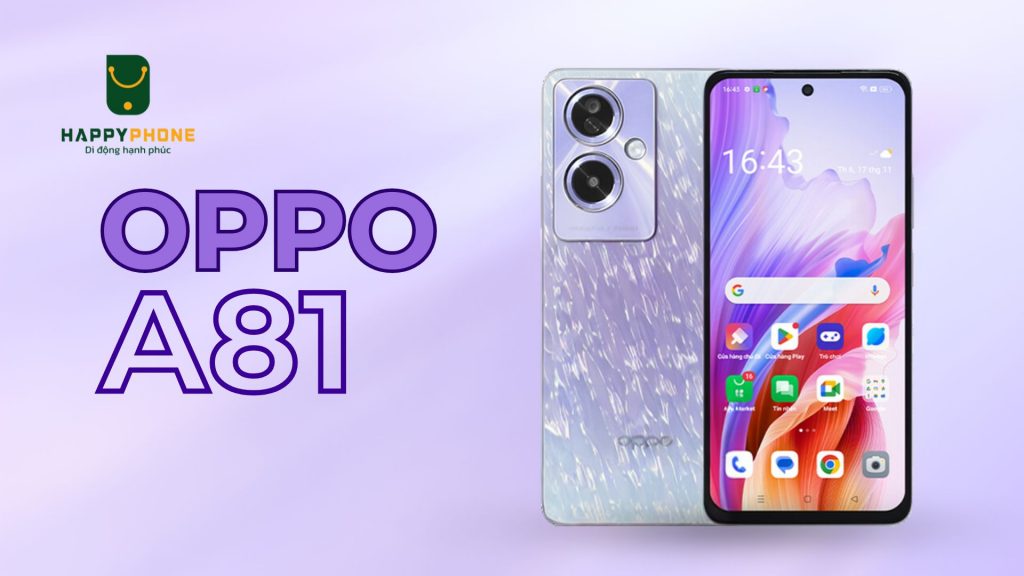 OPPO A81 có gì mới