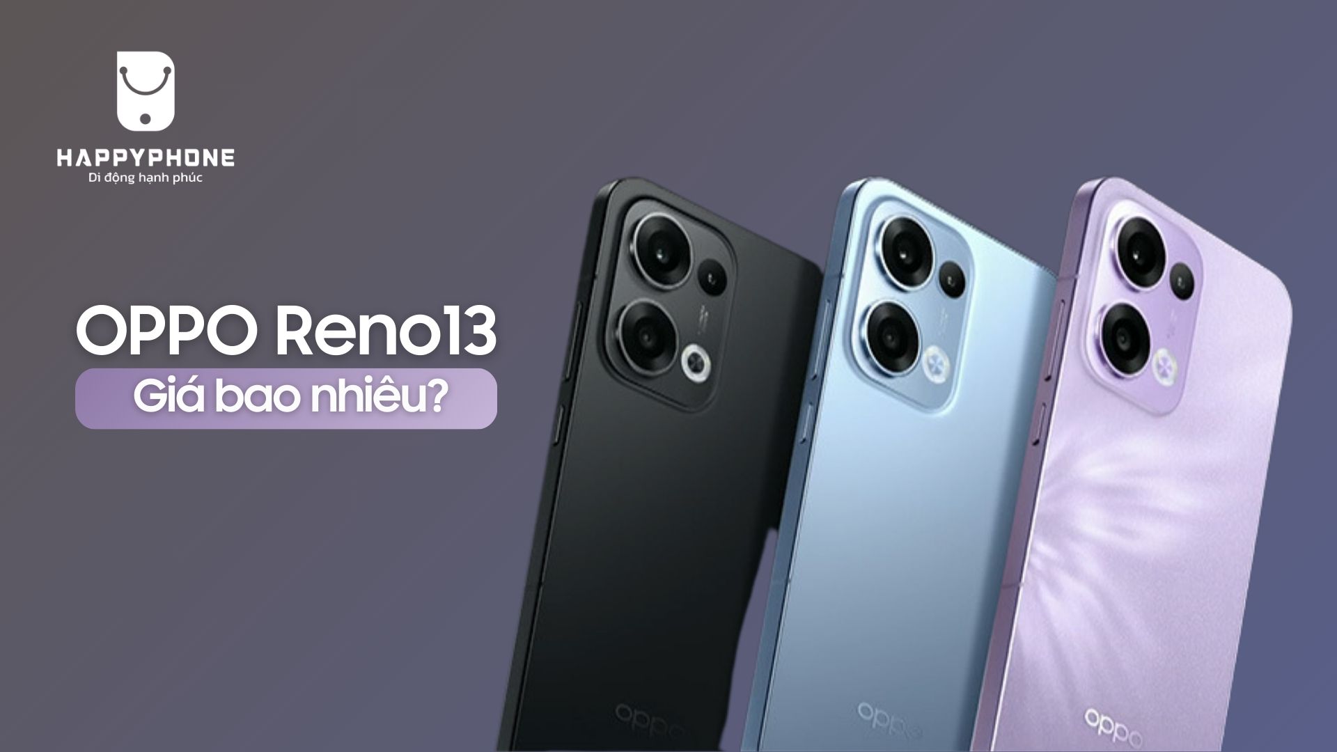 Oppo Reno13 giá bao nhiêu