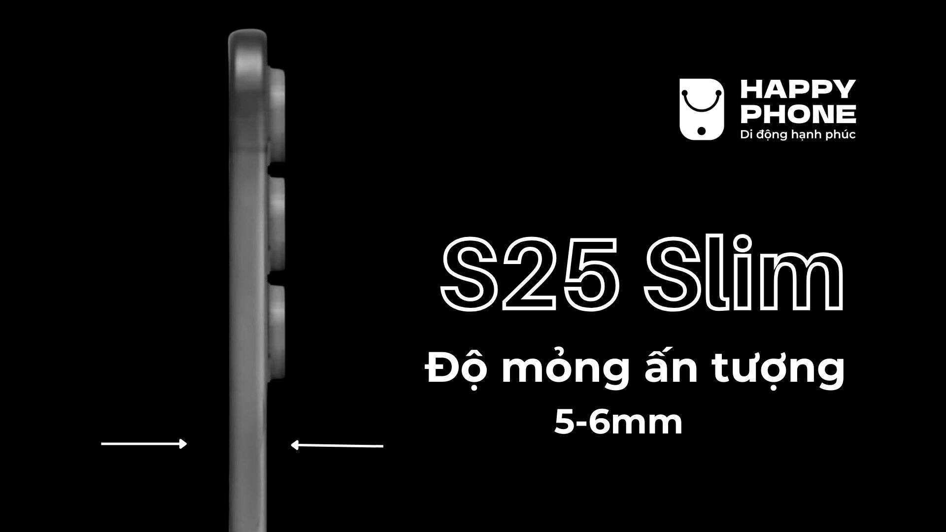 Samsung Galaxy S25 Slim có độ mỏng 5 đến 6mm