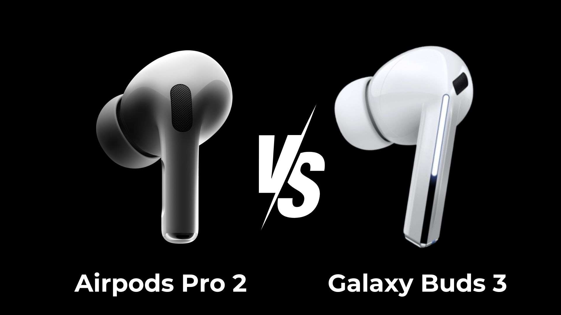 So sánh thiết kế Airpods Pro 2 và Galaxy Buds3 Pro