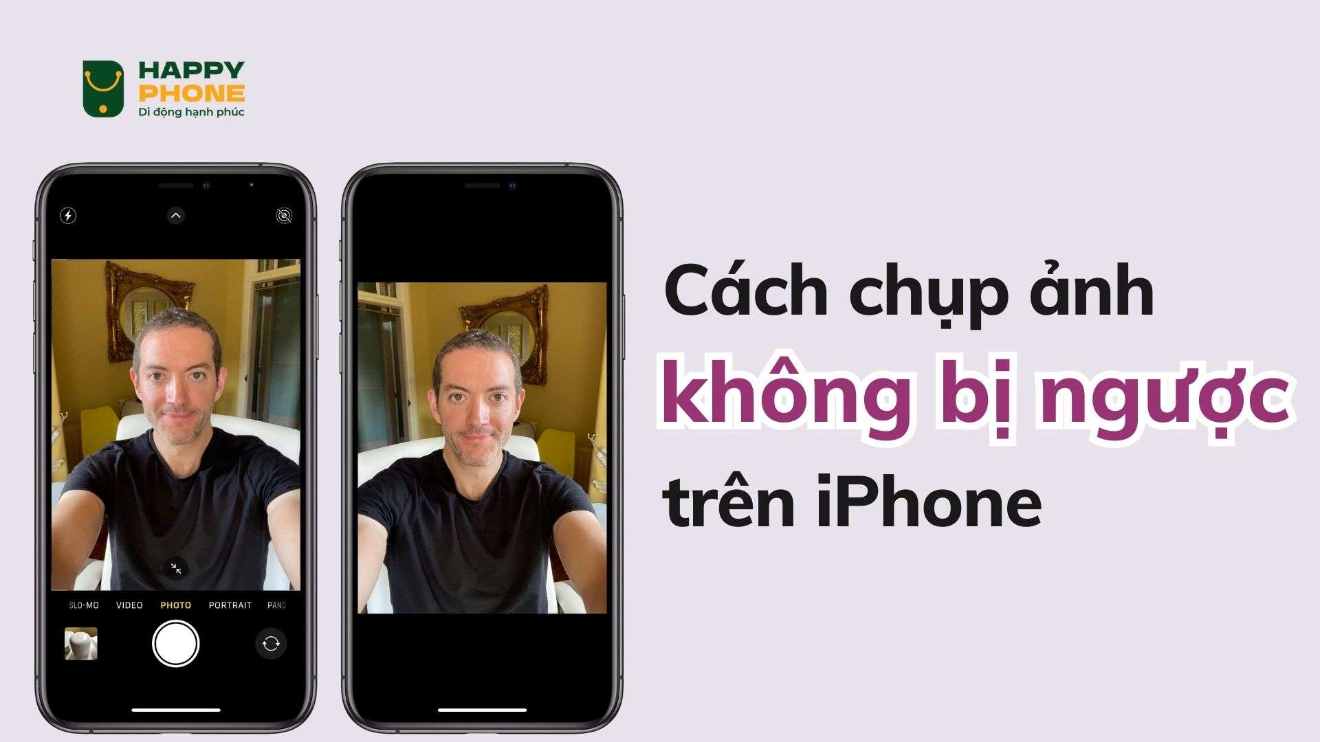 Hướng dẫn chụp ảnh đối xứng trên camera iPhone