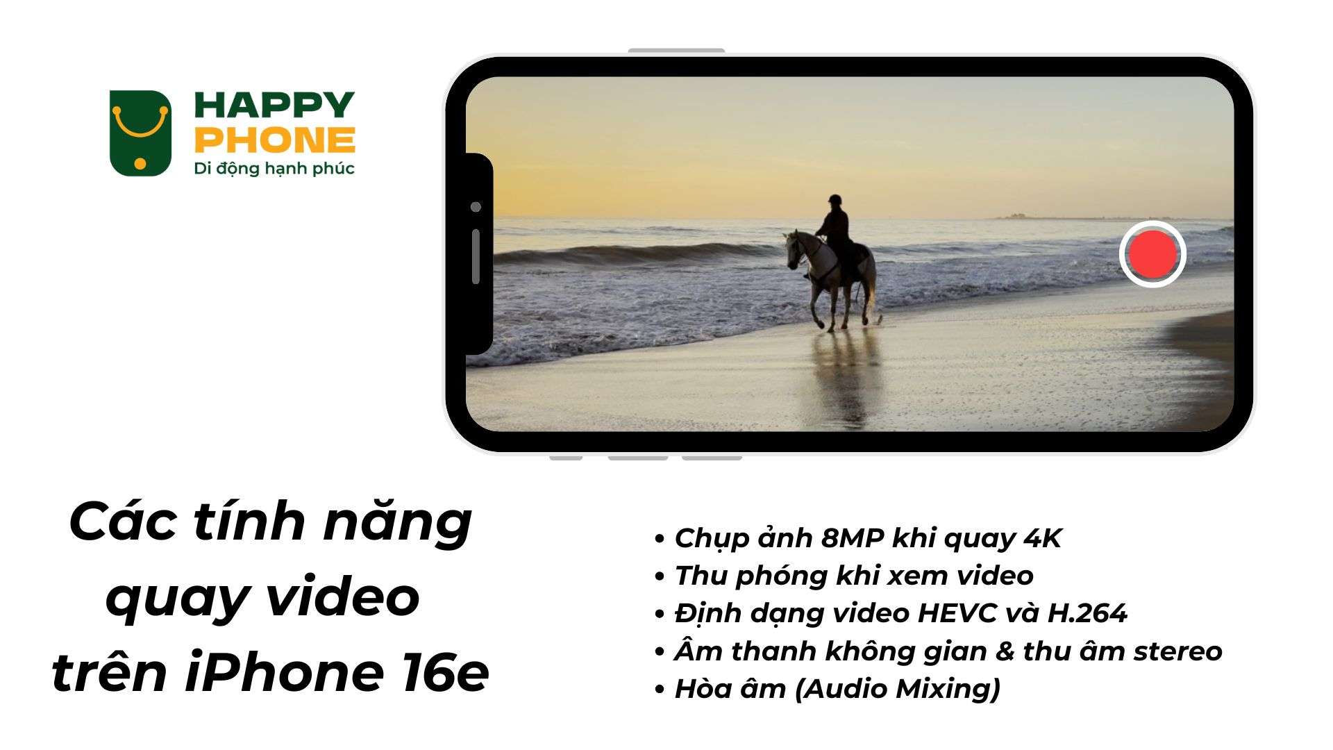 Các tính năng quay video trên iPhone 16e