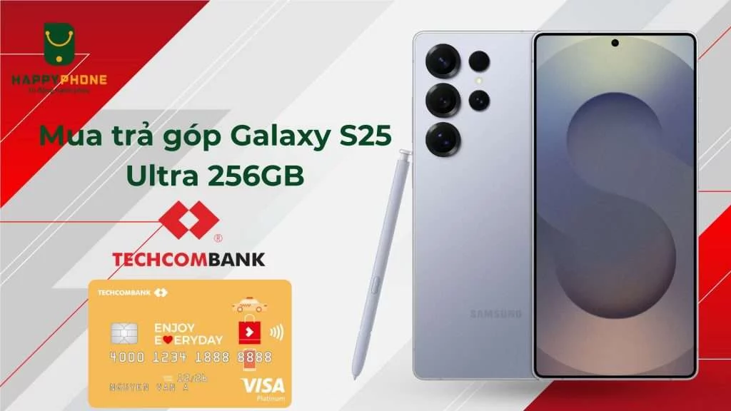 Mua trả góp Samsung Galaxy S25 Ultra 256GB lãi suất 0%