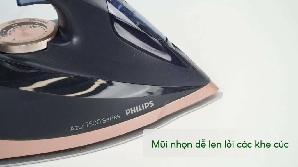 Bàn ủi hơi nước Philips DST7510_80 Đen Mũi nhọn dễ len lỏi các khe cúc