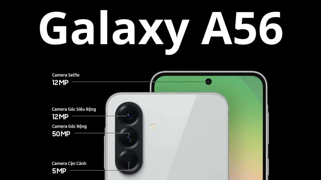 Camera trên Galaxy A56