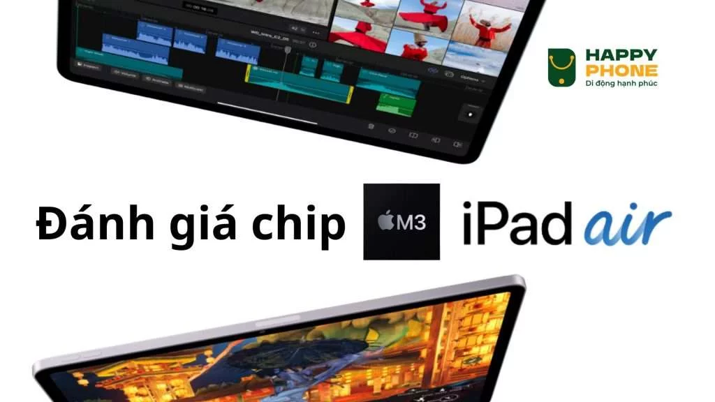 Đánh giá hiệu năng Chip trên iPad Air M3