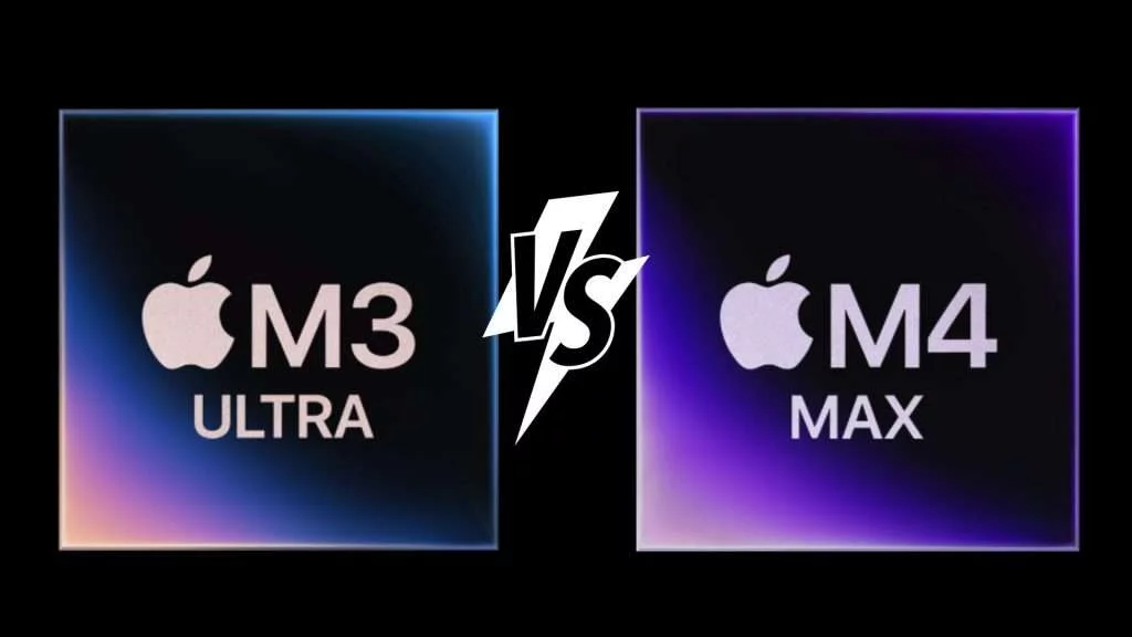 So sánh Chip M3 Ultra & M4 Max