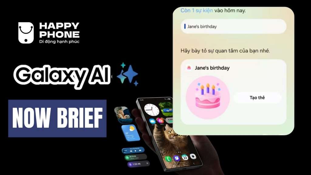 Tính năng AI Now Brief trên Galaxy 25 là gì
