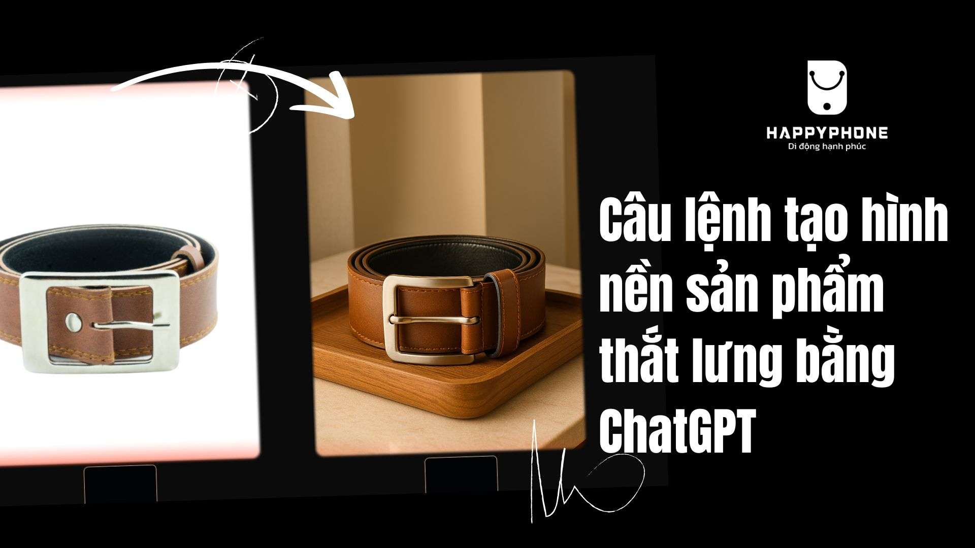 Câu lệnh tạo hình nền sản phẩm thắt lưng bằng ChatGPT có logo