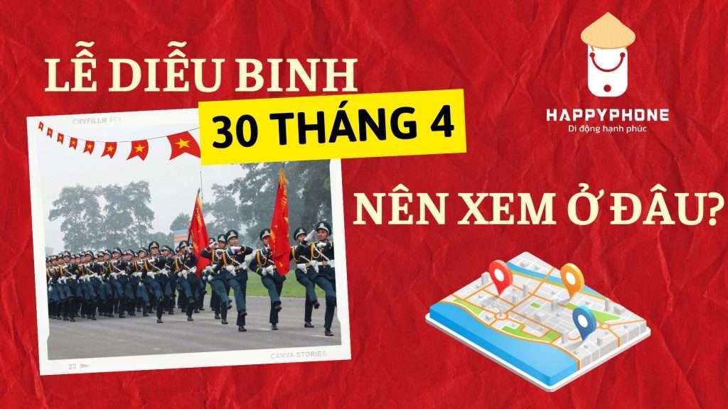 Vị trí thuận lợi và chỗ gửi xe khi xem lễ Diễu binh 304