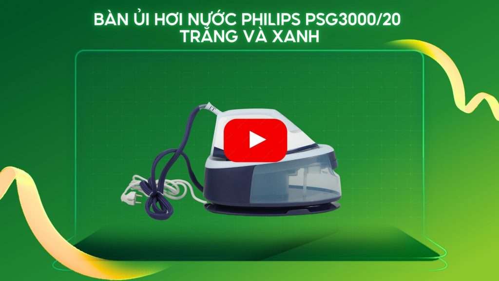 Bàn ủi hơi nước Philips PSG3000_20 Trắng và xanh dư