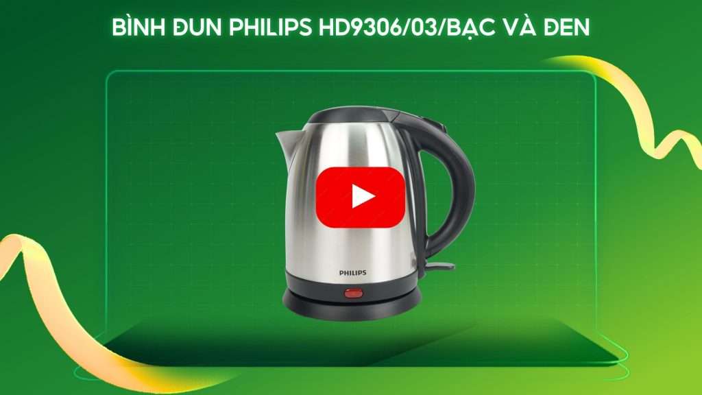 Bình đun PHILIPS HD9306_03_Bạc và Đen