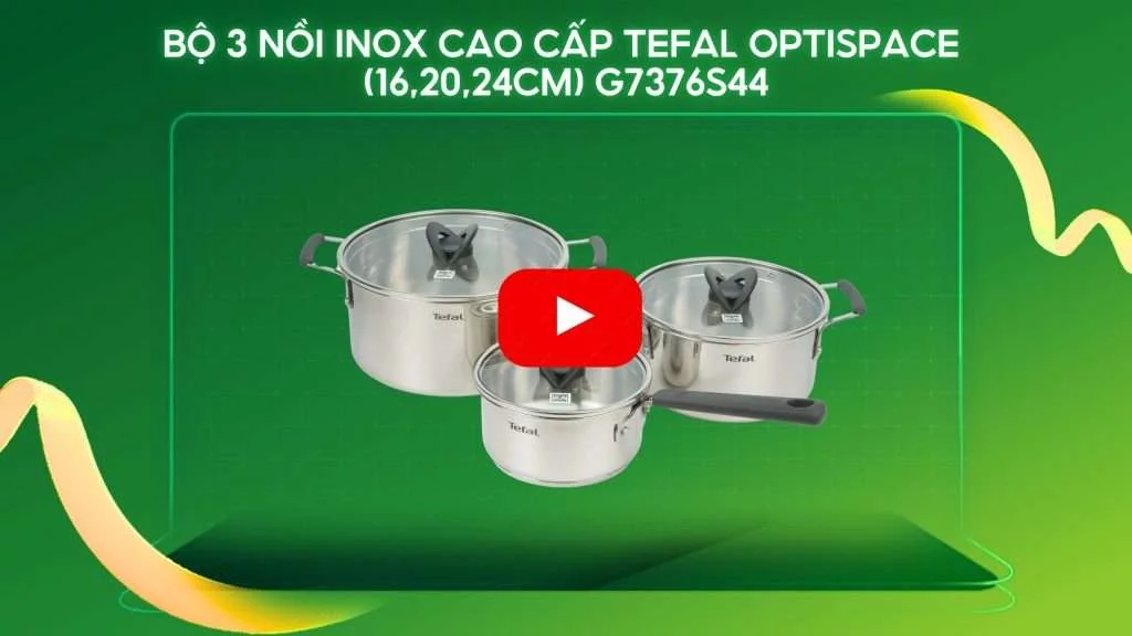 Bộ 3 Nồi Inox Cao Cấp Tefal Optispace (16,20,24Cm) G7376S44