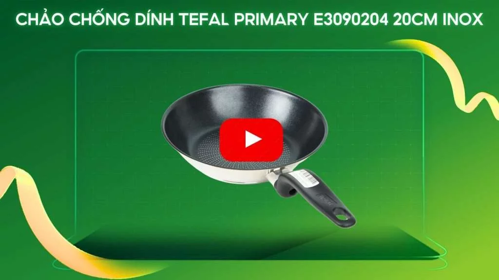 Chảo Chống Dính Tefal Primary E3090204 20Cm Inox