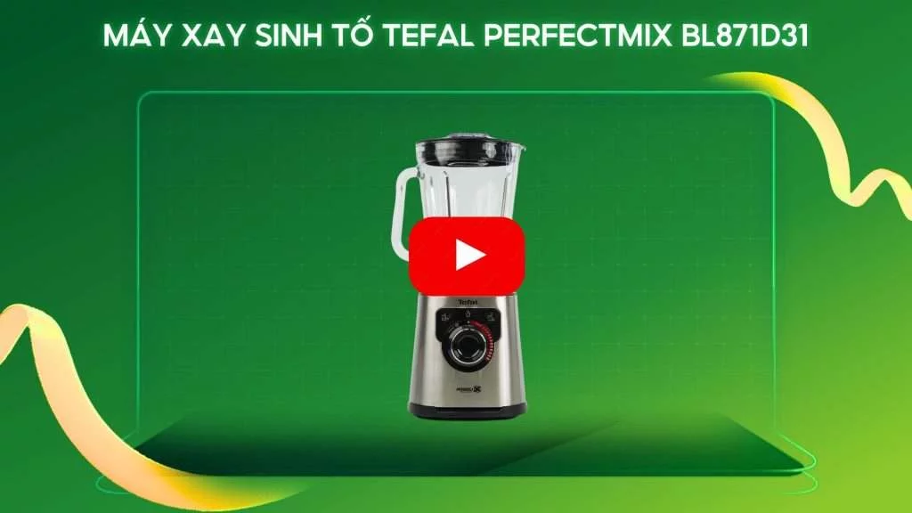 Máy Xay Sinh Tố Tefal Perfectmix Bl871D31