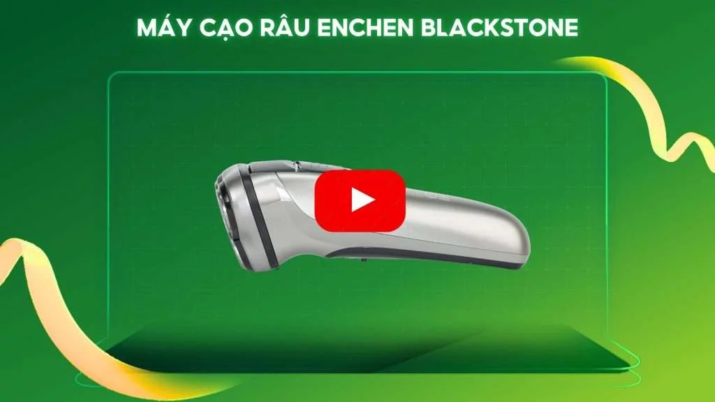 Máy cạo râu Enchen Blackstone