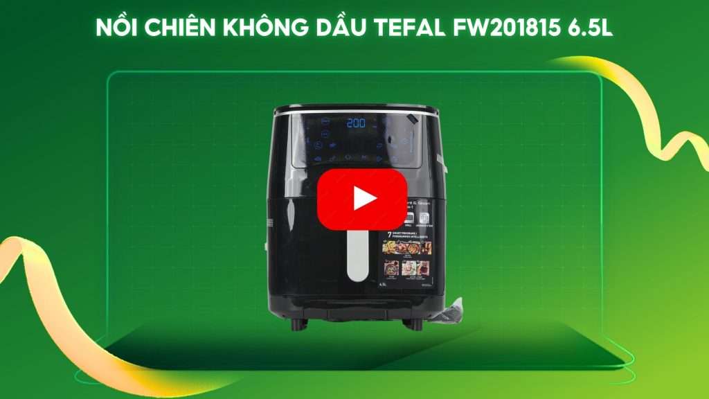 Nồi Chiên Không Dầu Tefal FW201815 6.5L Đen