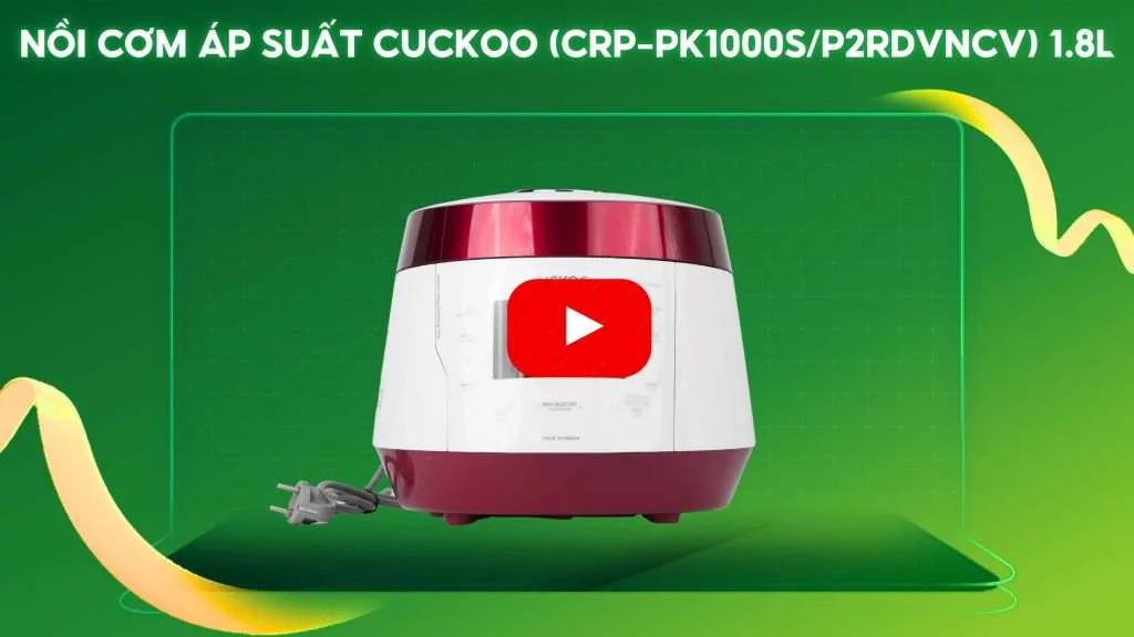 Nồi Cơm Áp Suất Cuckoo (CRP-PK1000S_P2RDVNCV) 1.8L Trắng&Đỏ