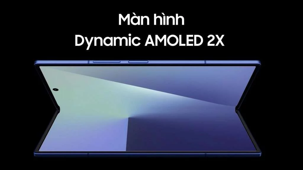 Galaxy Z fold 7 màn hình Dynamic AMOLED