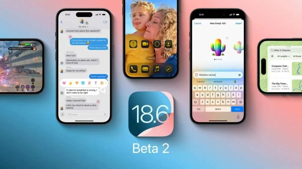 iOS 18.6 Beta 2 ra mắt _ Thay đổi nhỏ tới người dùng tại EU