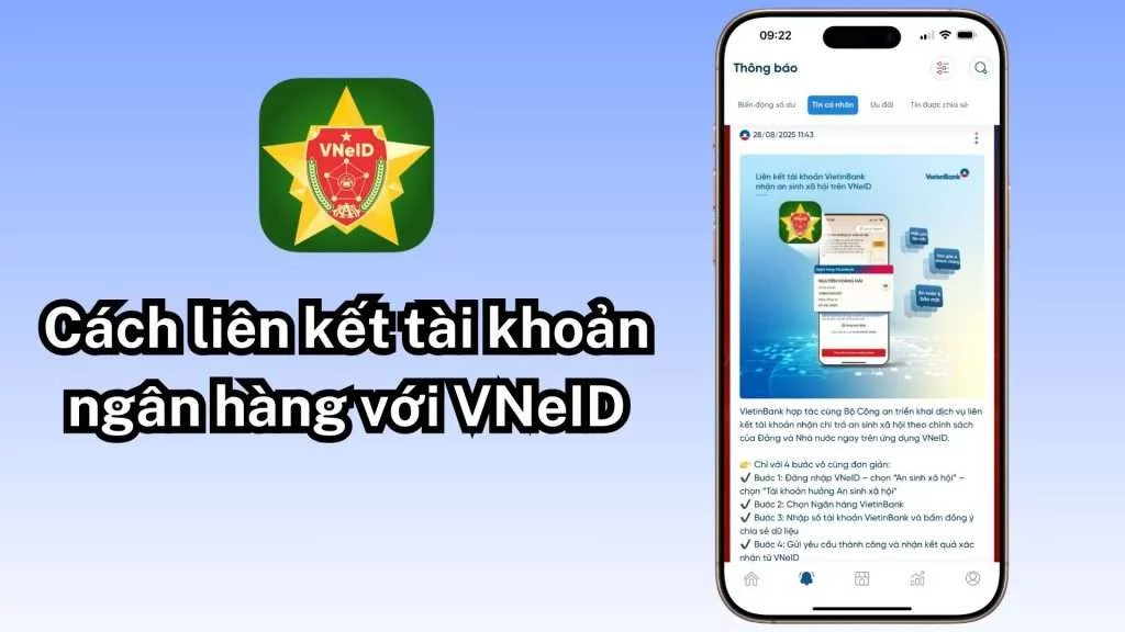 Cách liên kết tài khoản ngân hàng với VNeID để nhận tiền dịp Quốc Khánh