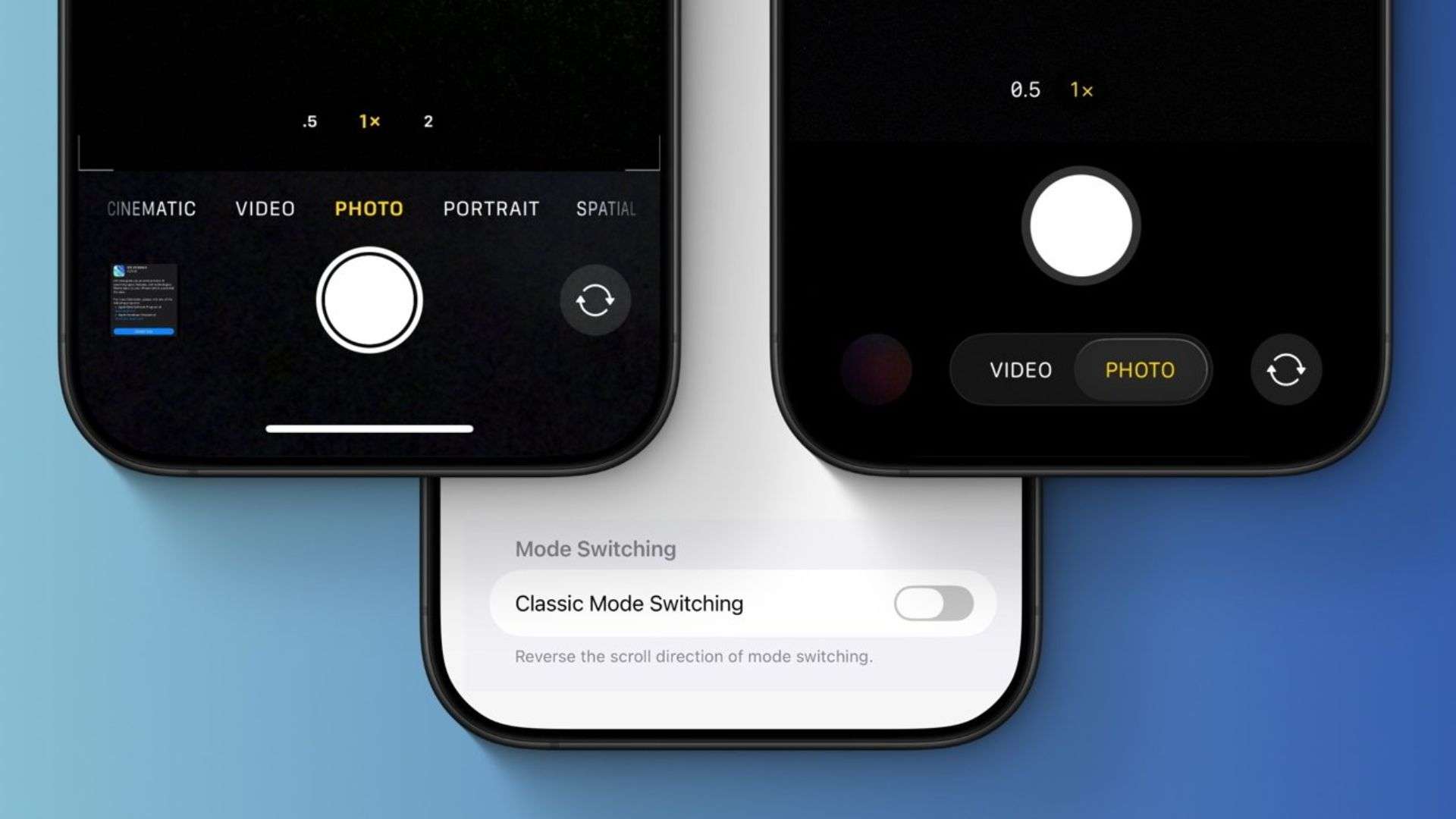Tính năng Classic Mode trong ứng dụng Camera