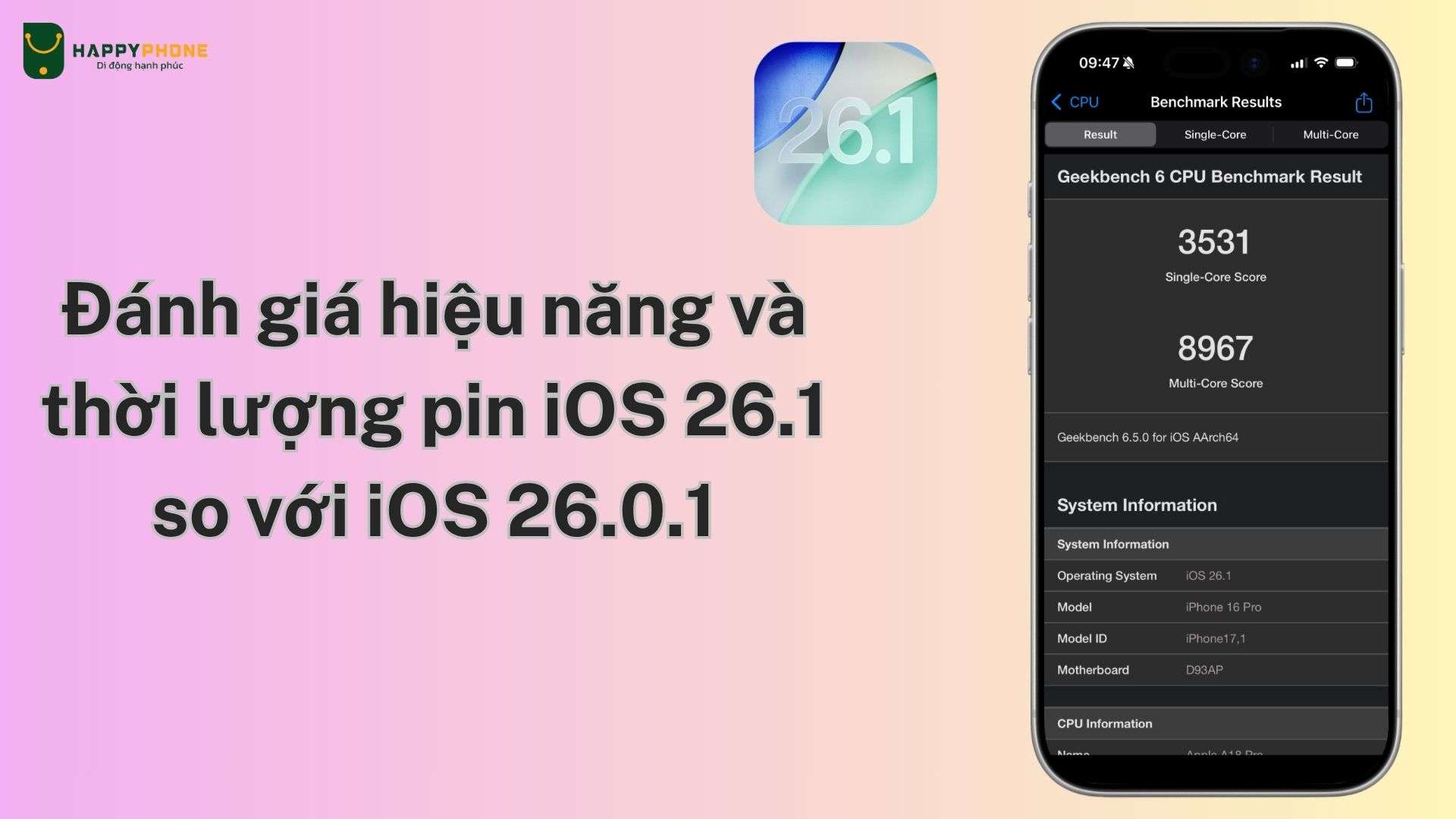 Đánh giá hiệu năng và thời lượng pin iOS 26.1 so với iOS 26.0.1