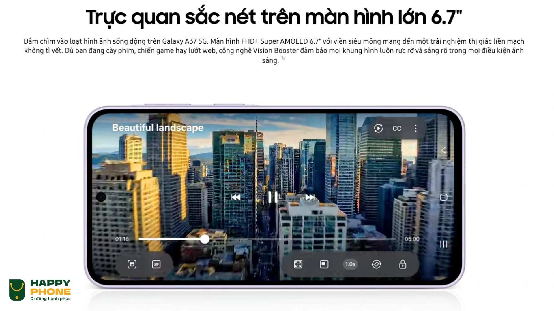 Màn hình Super AMOLED 6.7 inch sắc nét